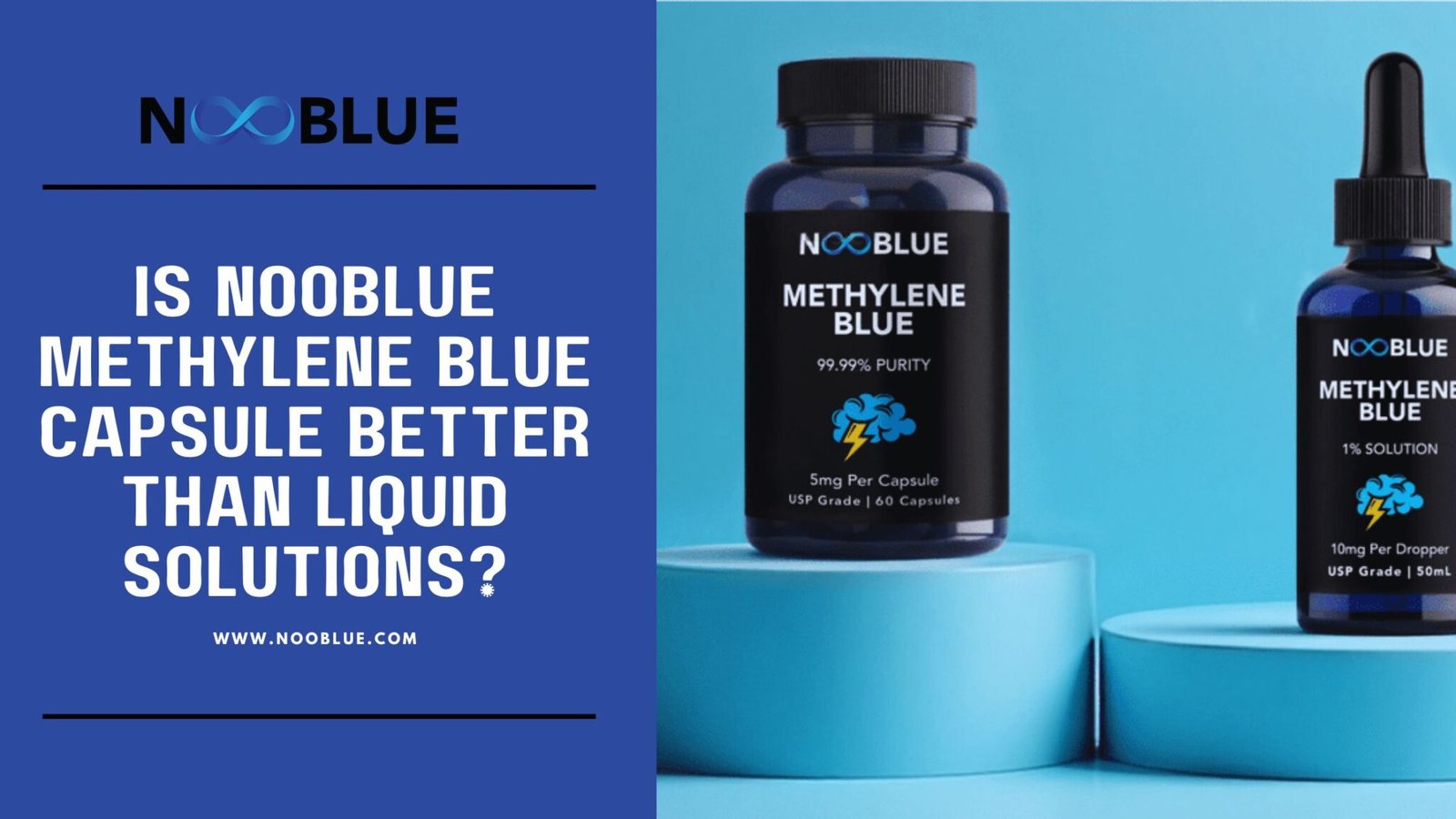 NooBlue Capsules vs Liquid Solutions