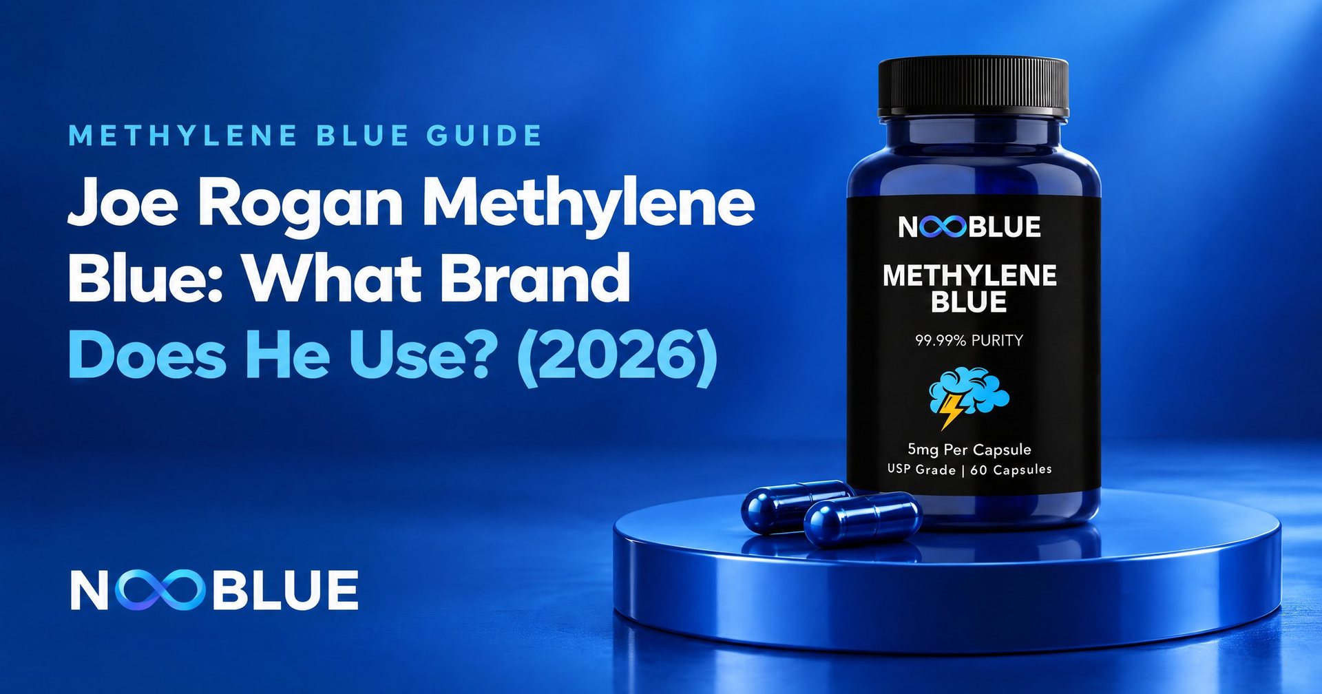 Joe Rogan Methylene Blue: What Brand Does He Use? (2026) – NooBlue Methylene Blue Capsules 5mg bottle