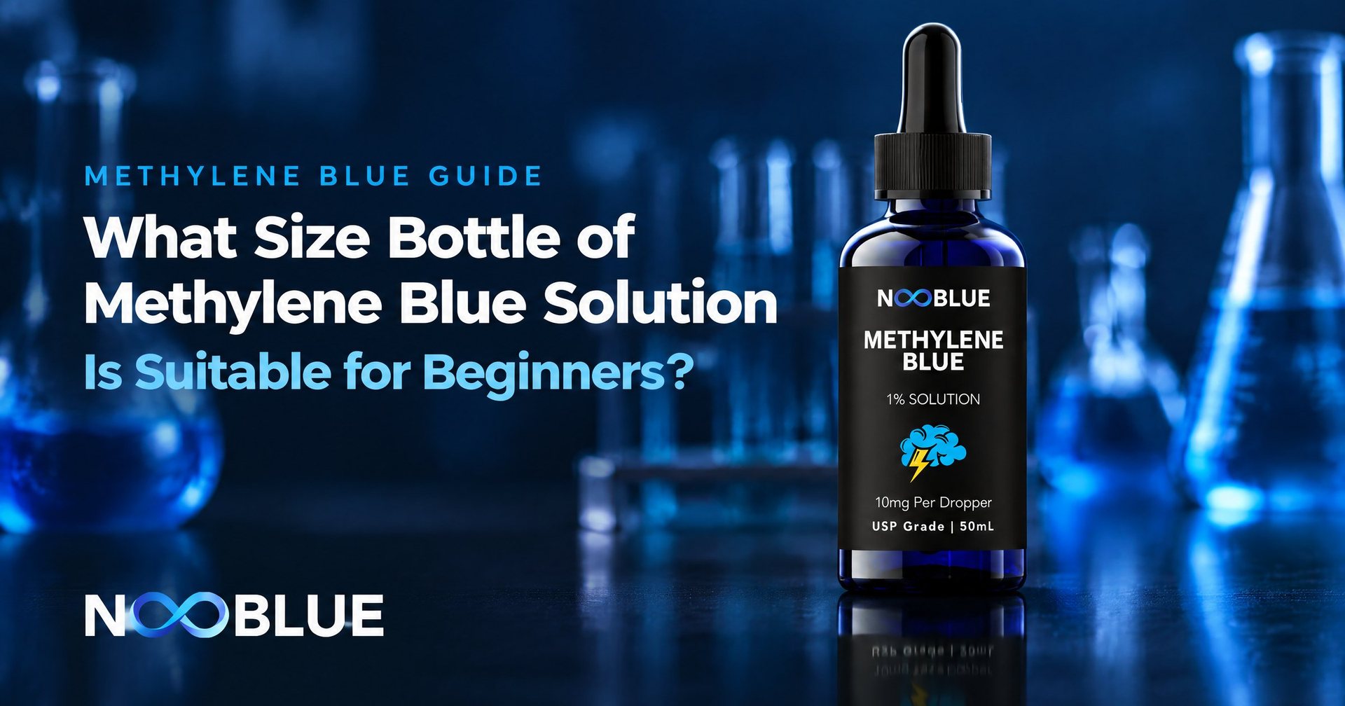 What Size Bottle of Methylene Blue Solution Is Suitable for Beginners? – NooBlue Methylene Blue 1% Solution dropper bottle