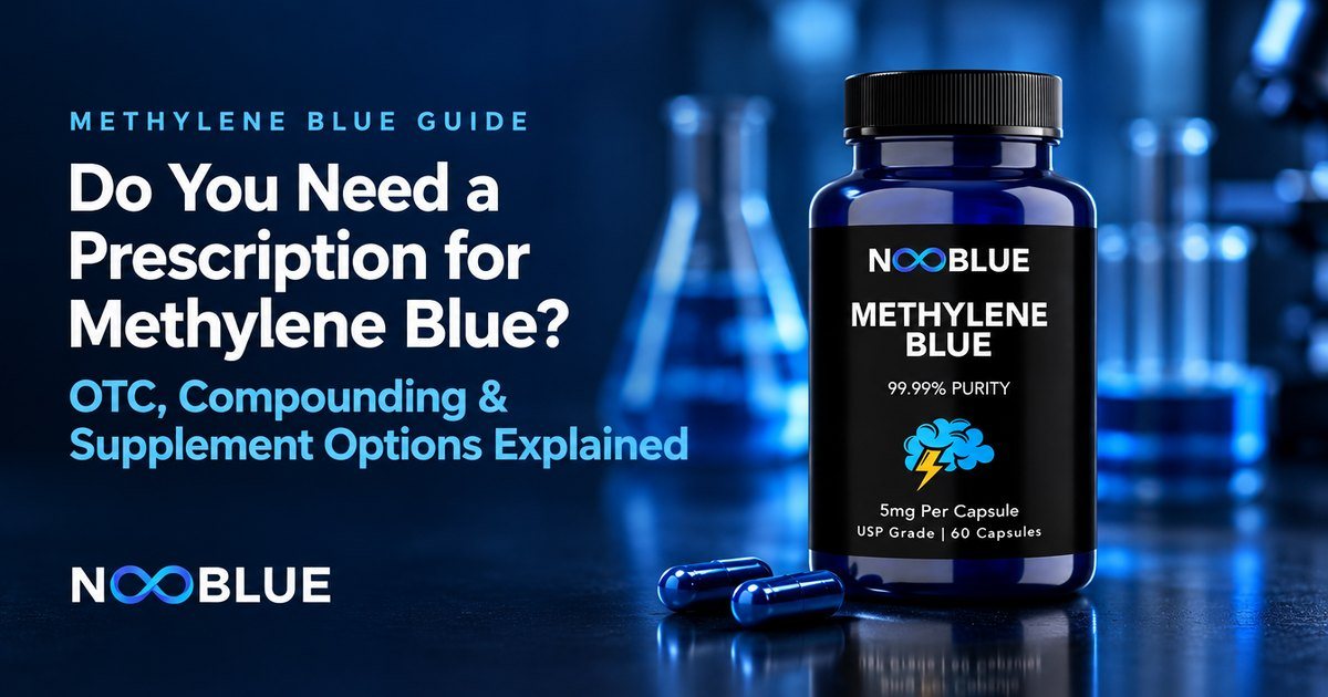 Do You Need a Prescription for Methylene Blue? OTC, Compounding & Supplement Options Explained – NooBlue Methylene Blue Capsules 5mg bottle