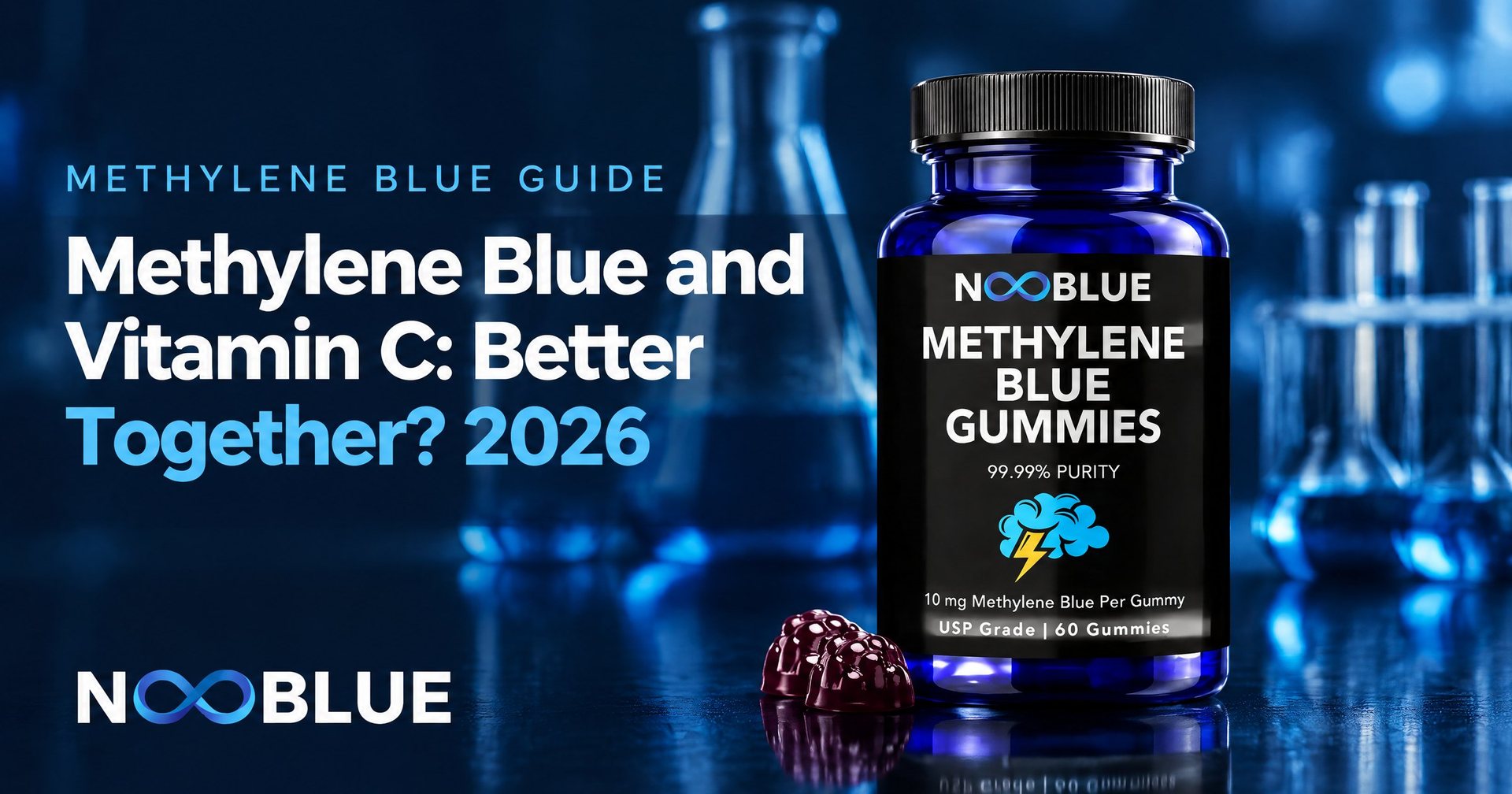 Methylene Blue and Vitamin C: Better Together? 2026 – NooBlue Methylene Blue Gummies bottle