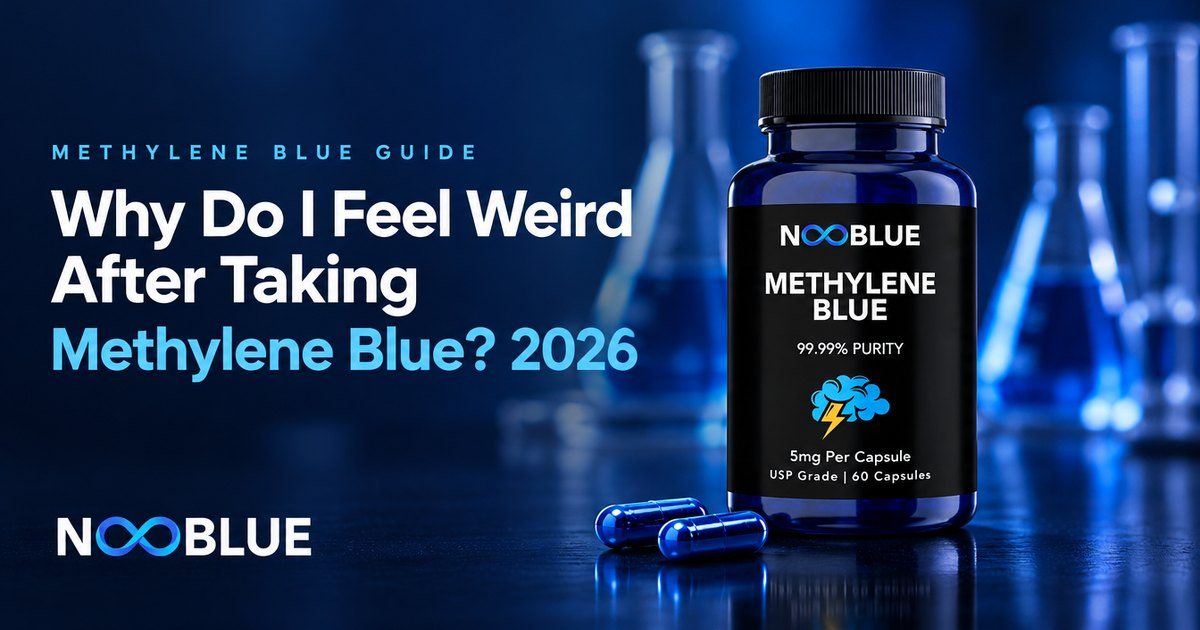 Why Do I Feel Weird After Taking Methylene Blue? 2026 – NooBlue Methylene Blue Capsules 5mg bottle