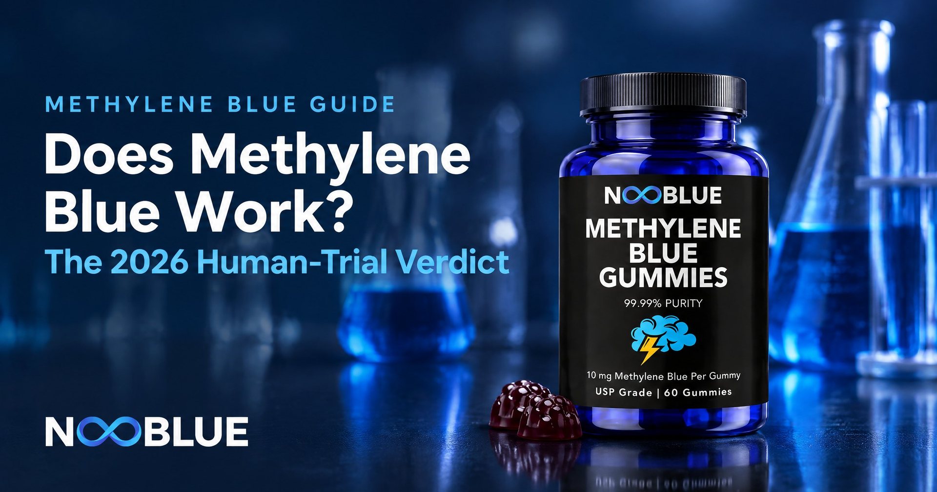 Does Methylene Blue Work? The 2026 Human-Trial Verdict – NooBlue Methylene Blue Gummies bottle