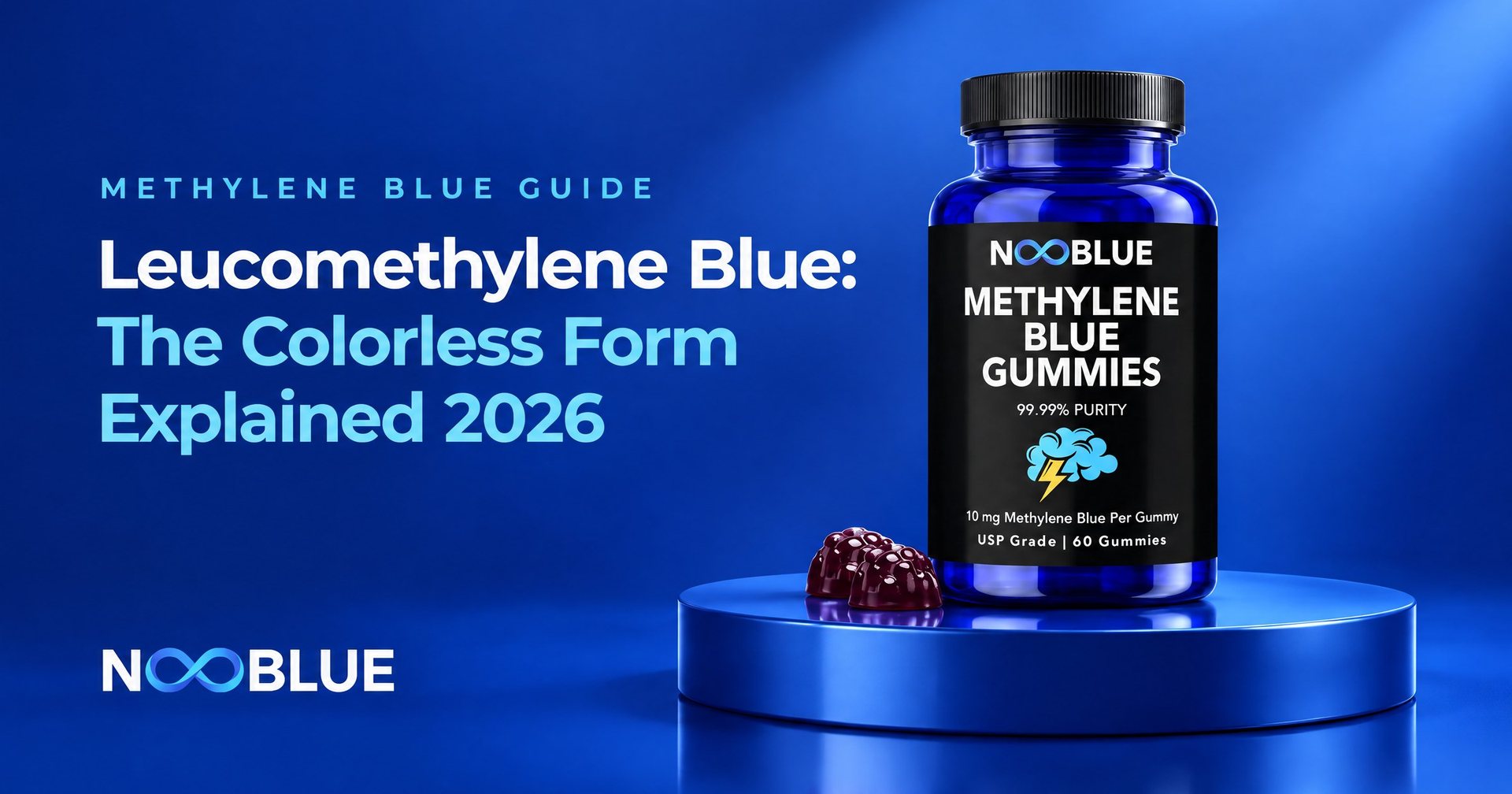 Leucomethylene Blue: The Colorless Form Explained 2026 – NooBlue Methylene Blue Gummies bottle